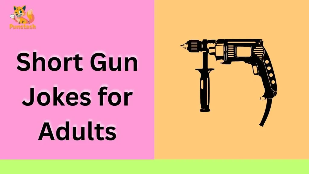 Short Gun Jokes for Adults