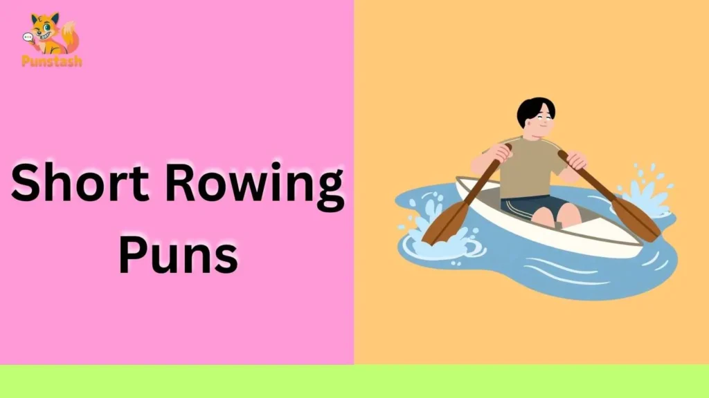 Short Rowing Puns