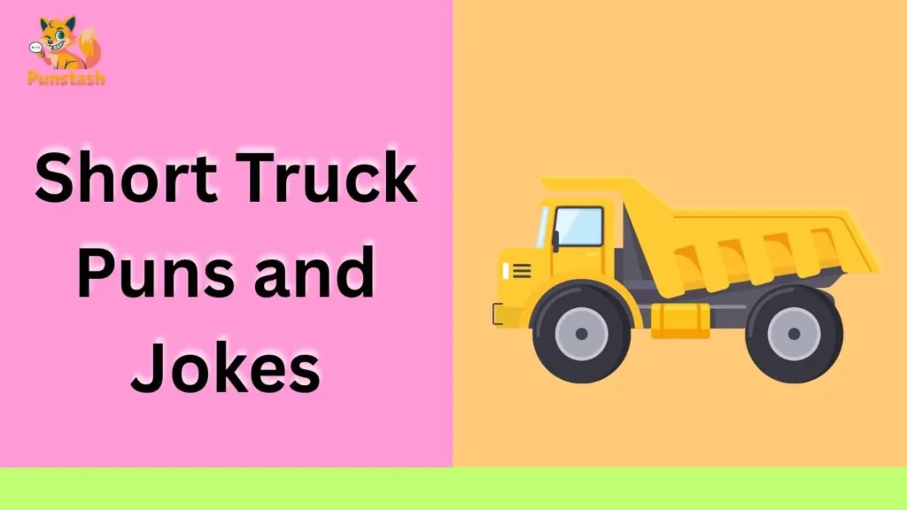 Short Truck Puns and Jokes