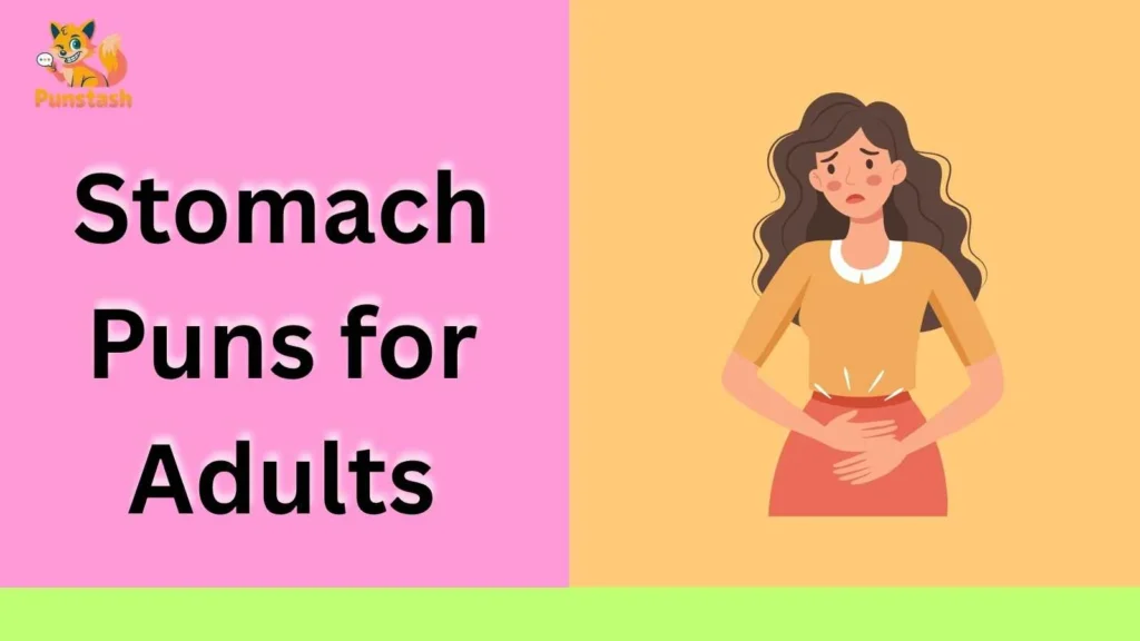 Stomach Puns for Adults