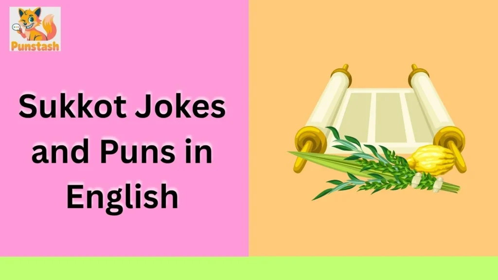 Sukkot Jokes and Puns in English
