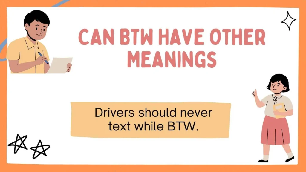 Can BTW Have Other Meanings