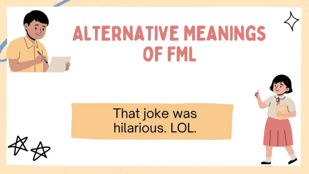 Alternative Meanings of FML