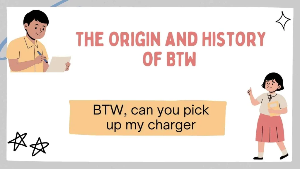btw meaning in text