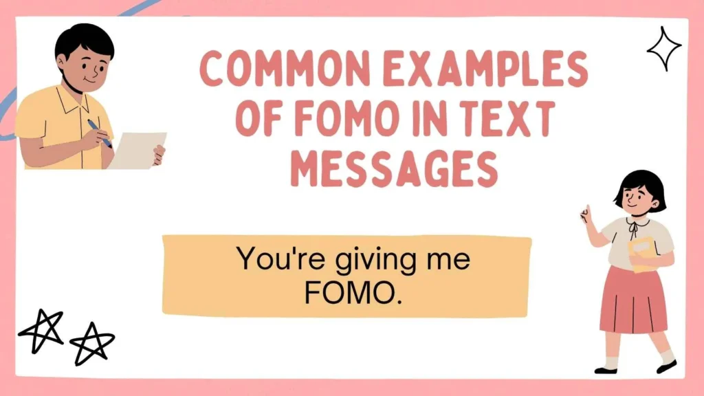 Common Examples of FOMO in Text Messages