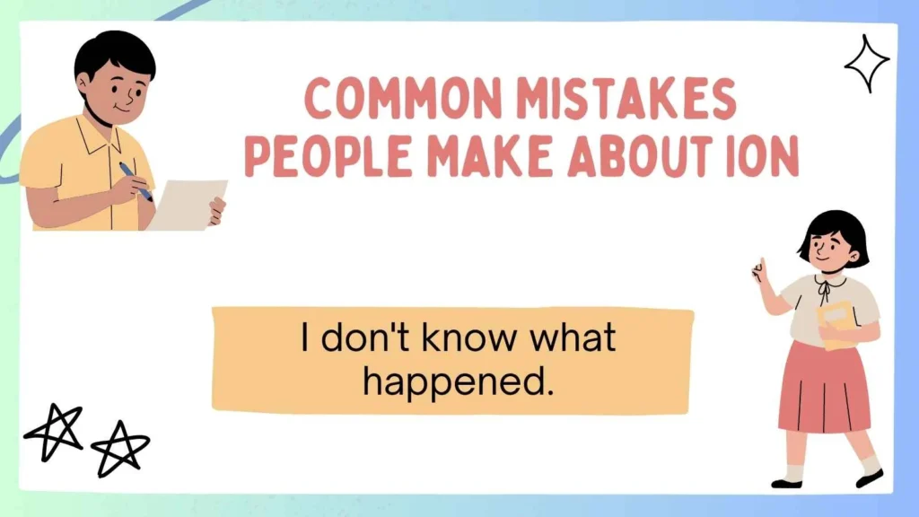 Common Mistakes People Make About Ion