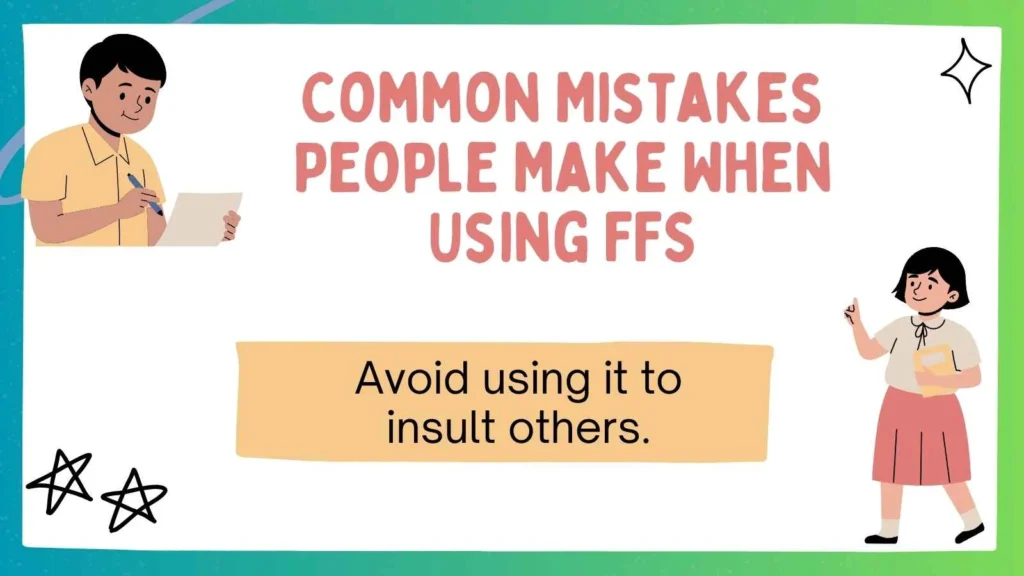 Common Mistakes People Make When Using FFS