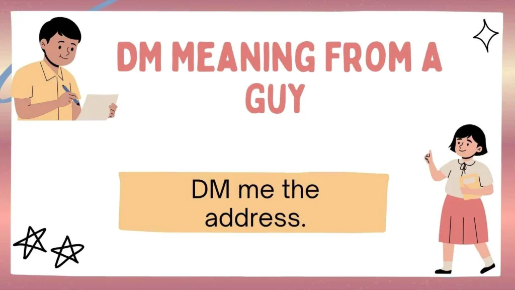 DM Meaning From a Guy