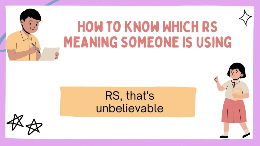 How to Know Which RS Meaning Someone Is Using