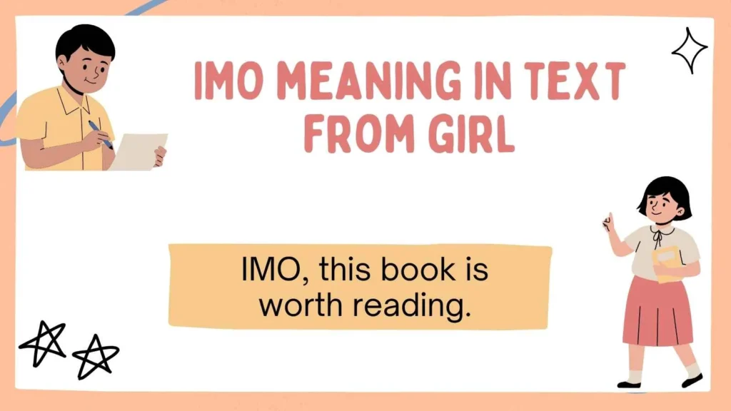 IMO meaning in text from girl