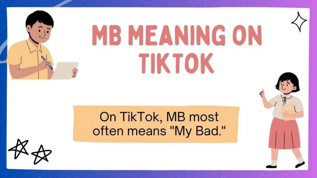 MB Meaning on TikTok