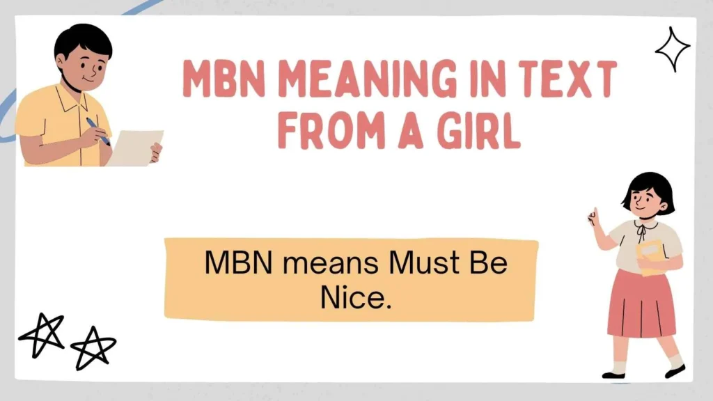 Mbn Meaning in Text From a Girl