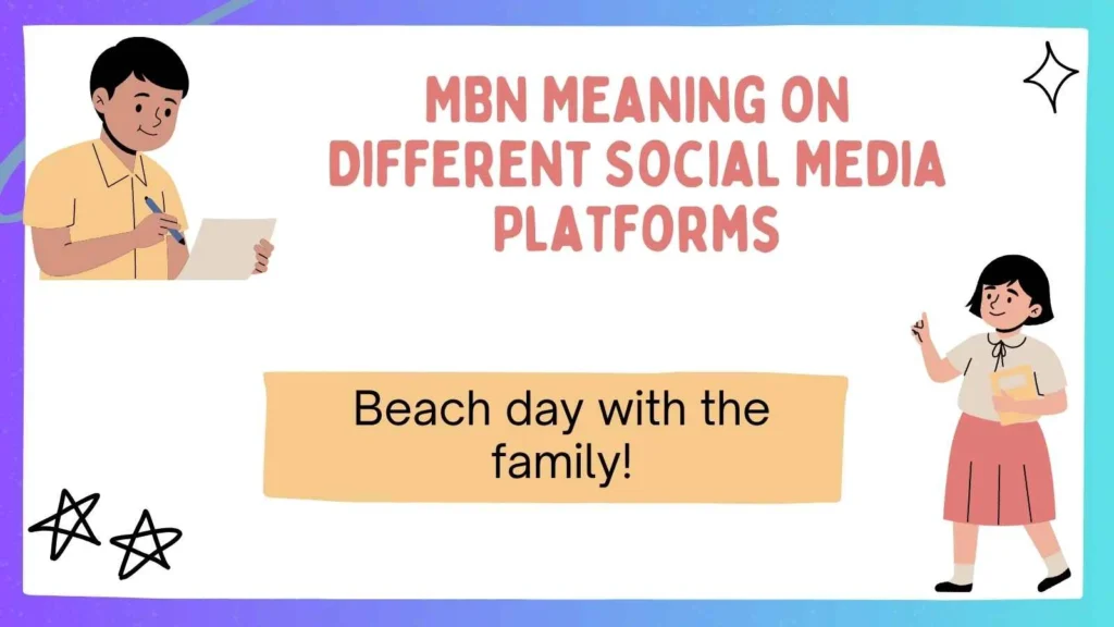 MBN Meaning on Different Social Media Platforms