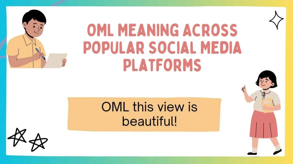 OML Meaning Across Popular Social Media Platforms