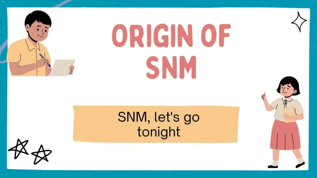 Origin of SNM