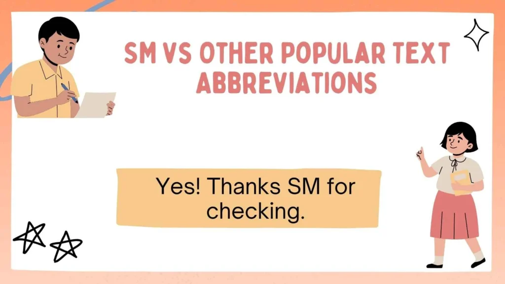 SM vs Other Popular Text Abbreviations