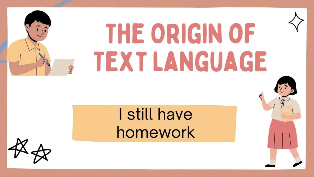 The Origin of Text Language