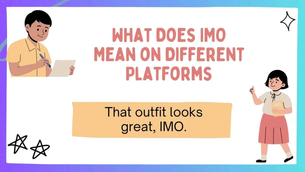 What Does IMO Mean on Different Platforms