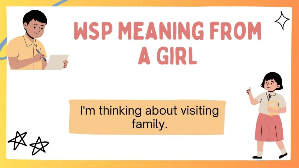 WSP Meaning From a Girl