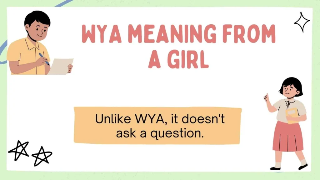 WYA meaning from a girl