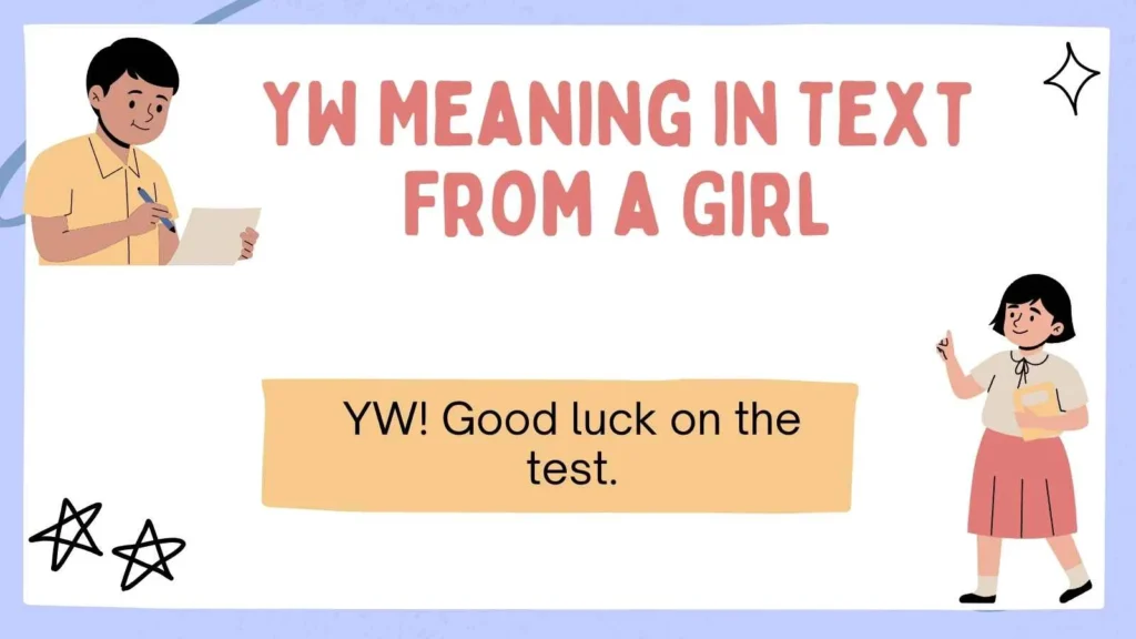 YW Meaning in Text From a Girl