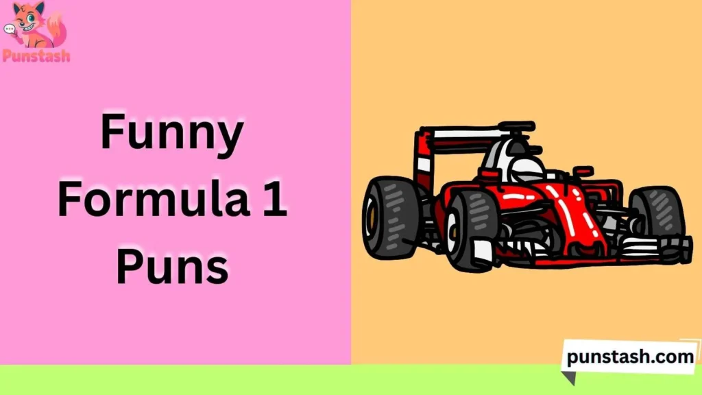 Funny Formula 1 Puns