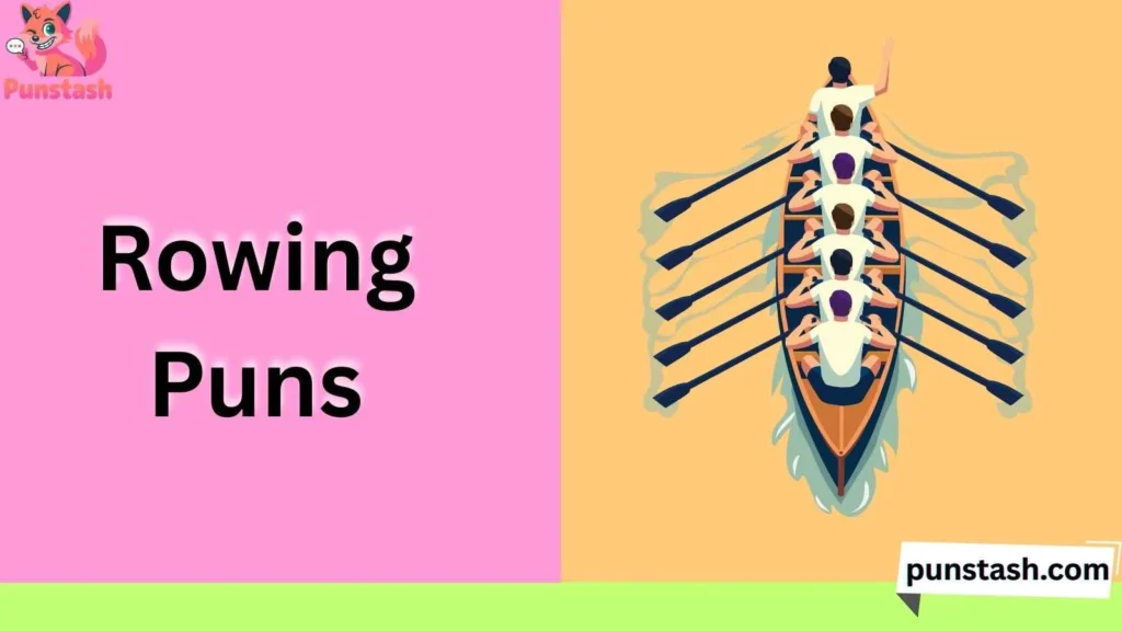 Rowing Puns