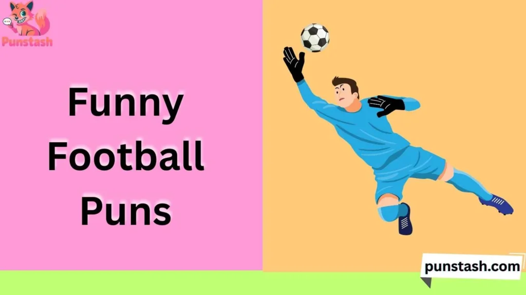 Funny Football Puns