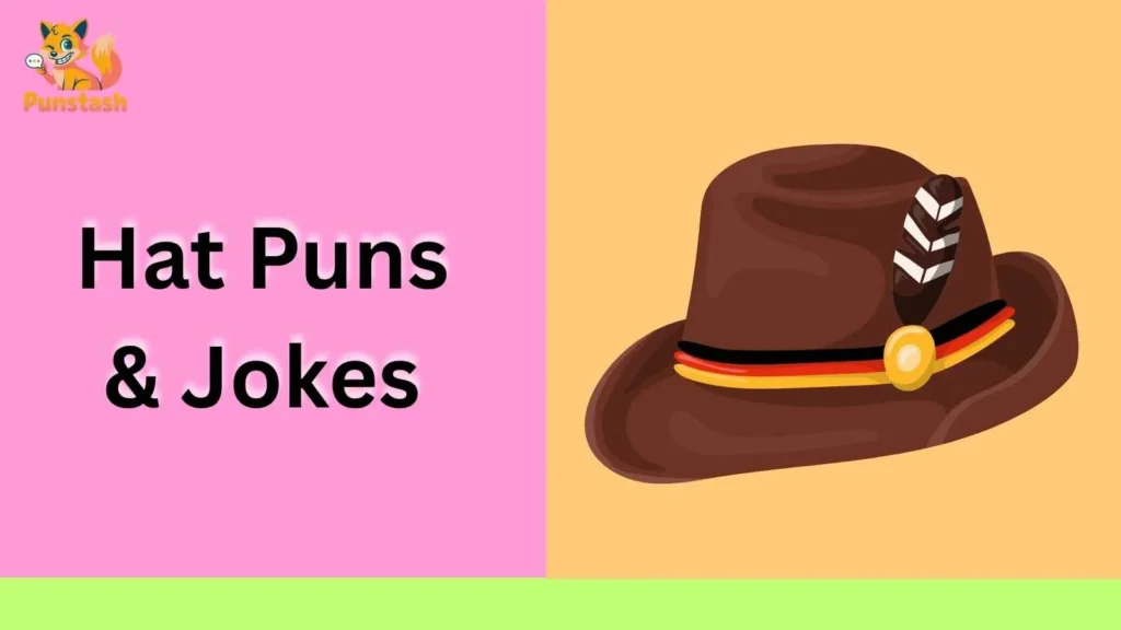 Hat Puns & Jokes