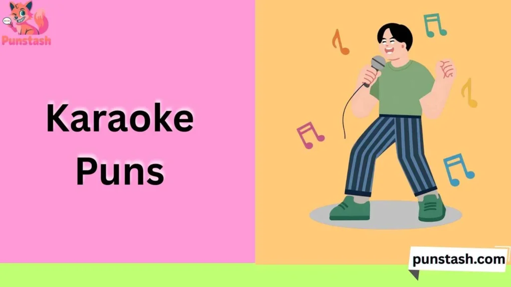 Karaoke Puns
