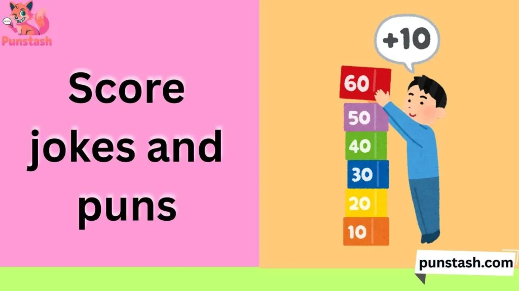 score jokes and puns