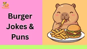 Burger Jokes & Puns