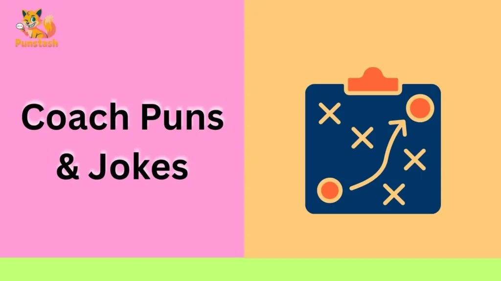 Coach Puns & Jokes
