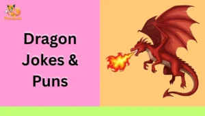 Dragon Jokes & Puns