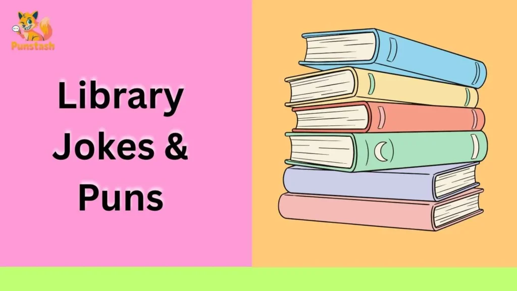 Library Jokes & Puns