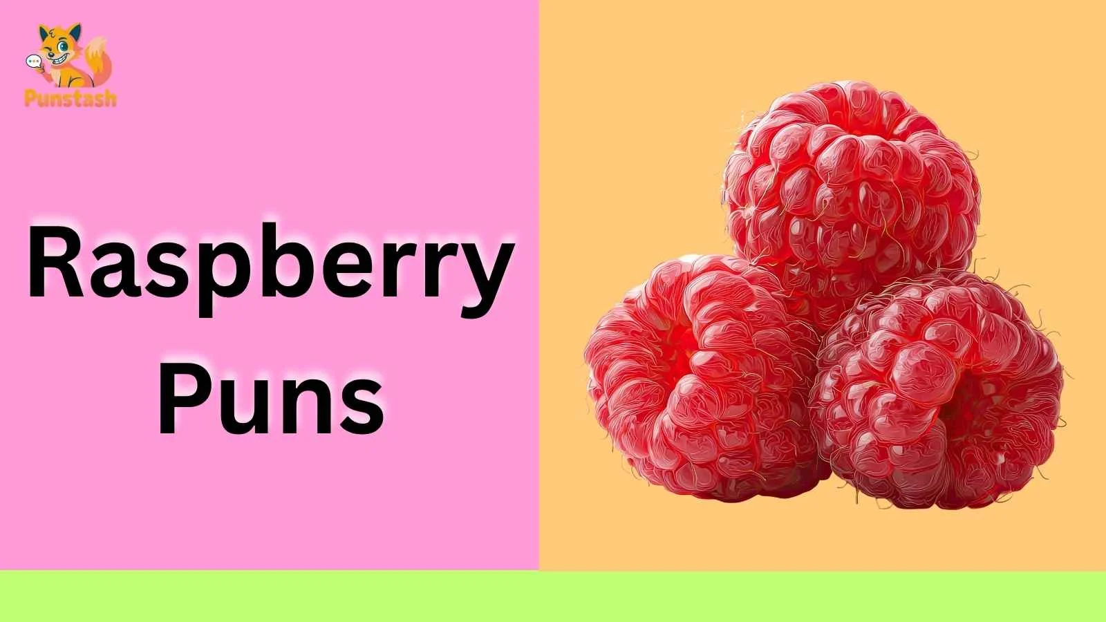 376+ Raspberry Puns That Are Berry Funny Totally Sweet (2026)