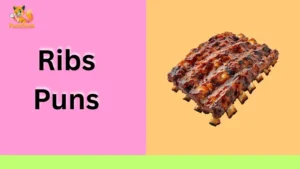 Ribs Puns