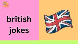 british jokes