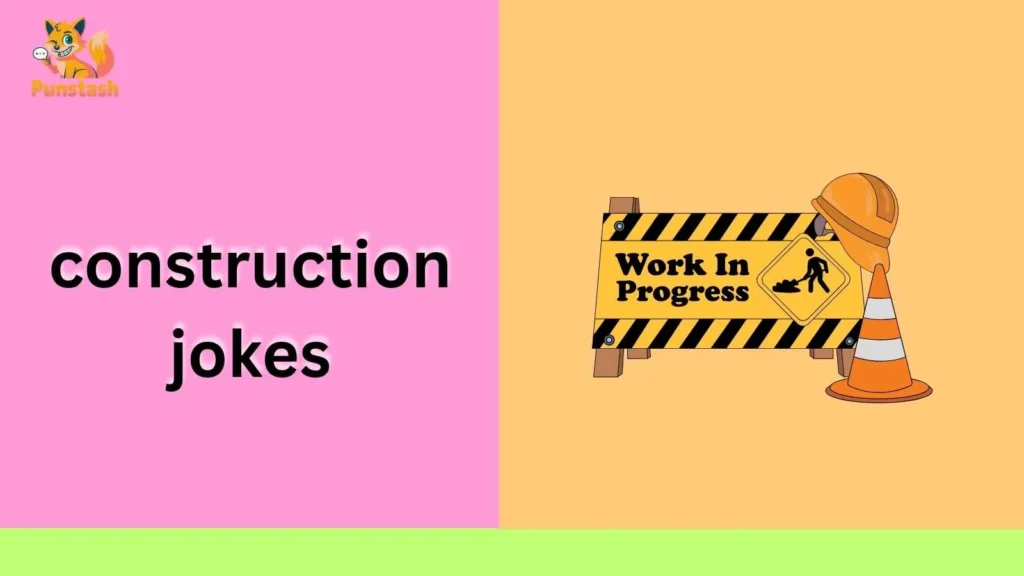 construction jokes