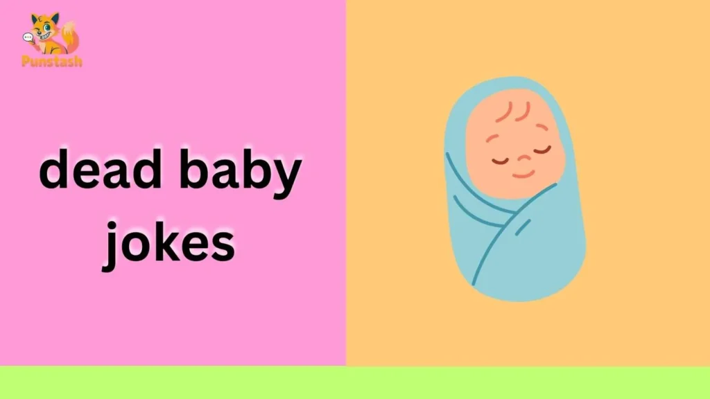 dead baby jokes