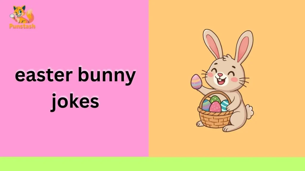 easter bunny jokes