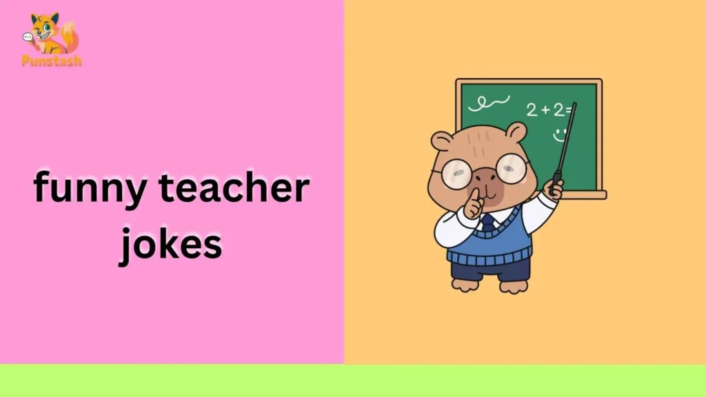 funny teacher jokes