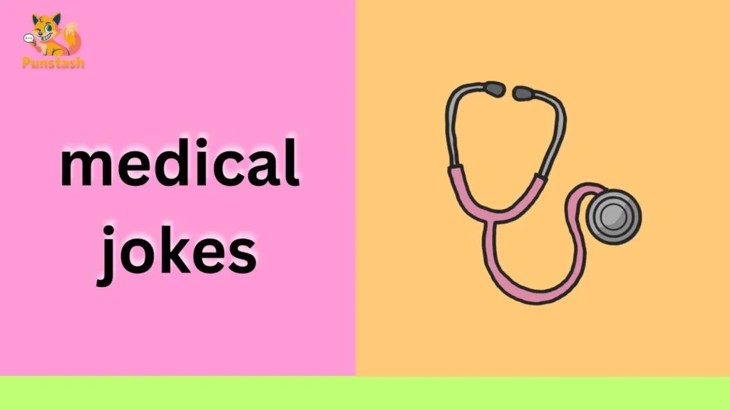 medical jokes
