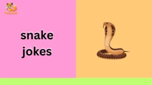 snake jokes