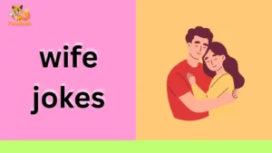wife jokes