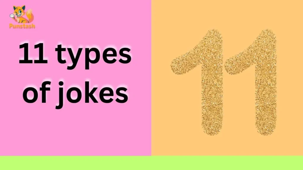 11 types of jokes