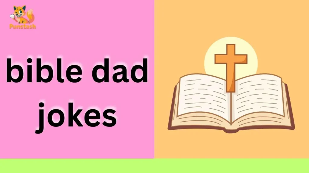 bible dad jokes