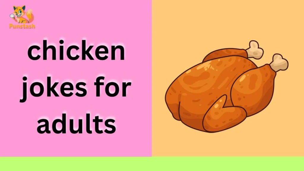 chicken jokes for adults