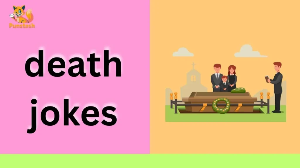 death jokes