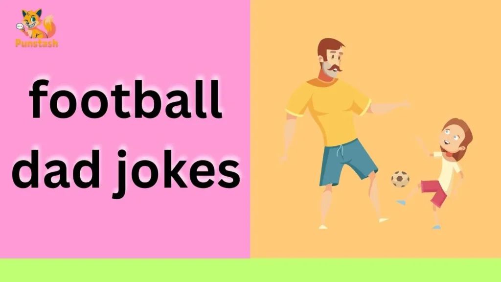 football dad jokes
